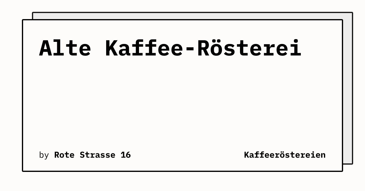 Bild von Alte Kaffee-Rösterei