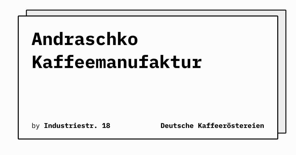 Bild von Andraschko Kaffeemanufaktur