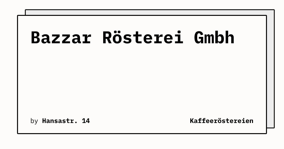 Bild von Bazzar Rösterei Gmbh