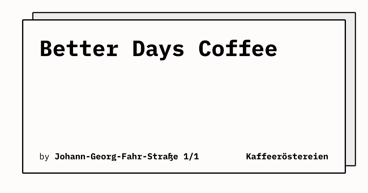 Bild von Better Days Coffee