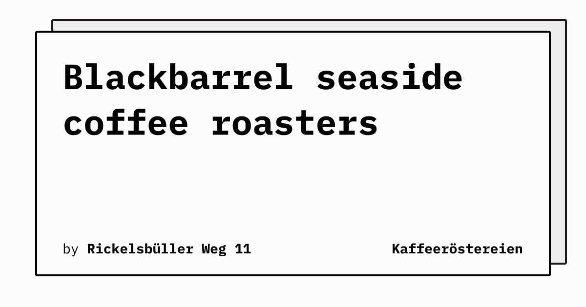 Bild von Blackbarrel seaside coffee roasters