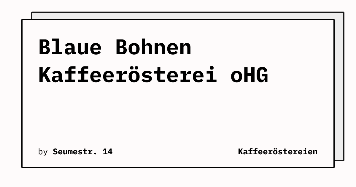 Bild von Blaue Bohnen Kaffeerösterei oHG