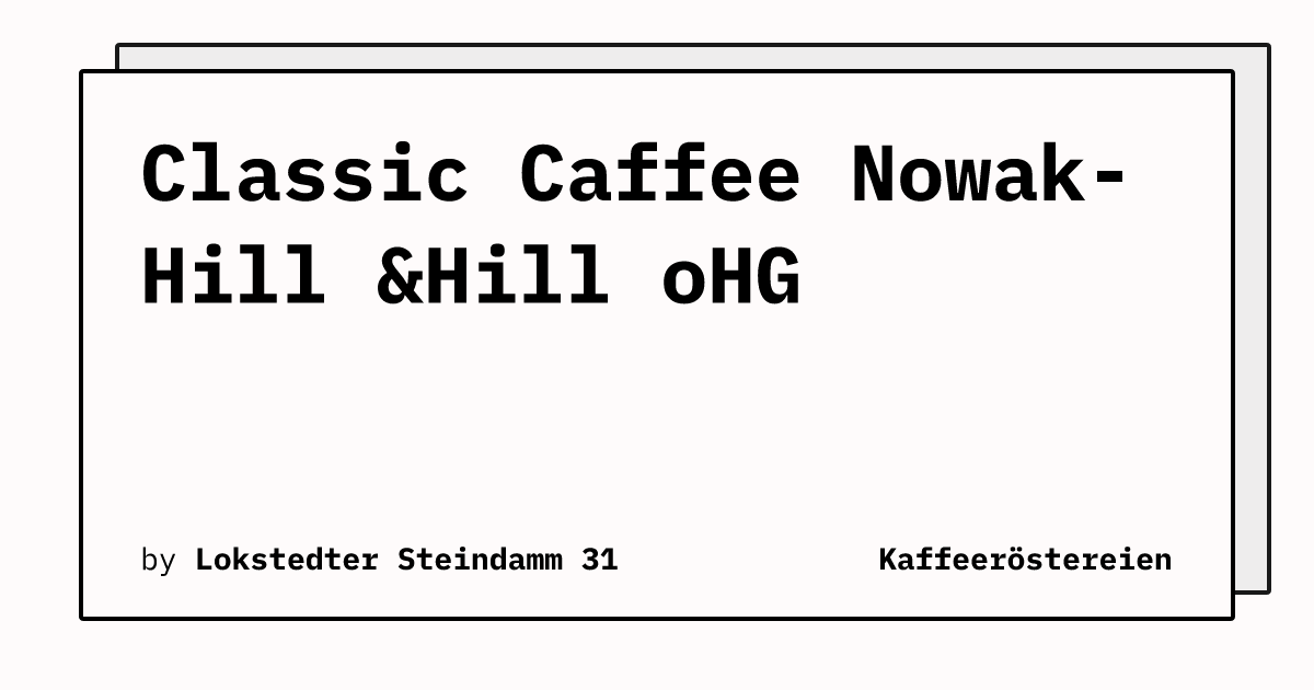 Bild von Classic Caffee Nowak-Hill &Hill oHG
