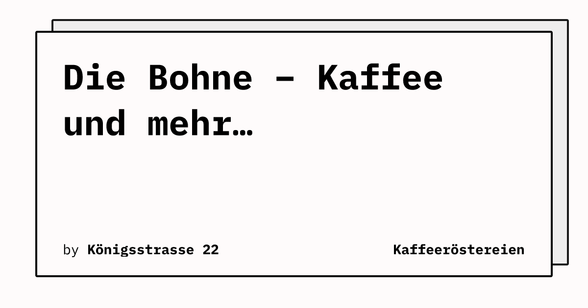 Bild von Die Bohne – Kaffee und mehr…