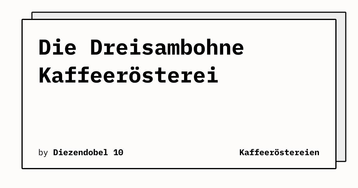 Bild von Die Dreisambohne Kaffeerösterei