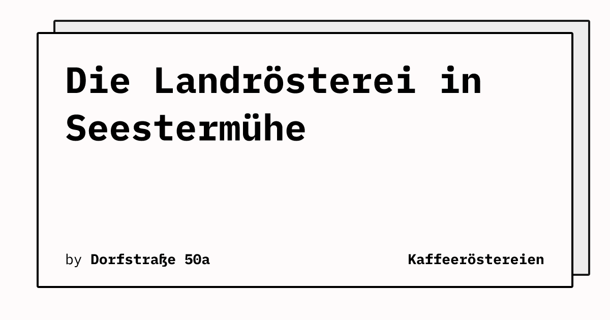 Bild von Die Landrösterei in Seestermühe 