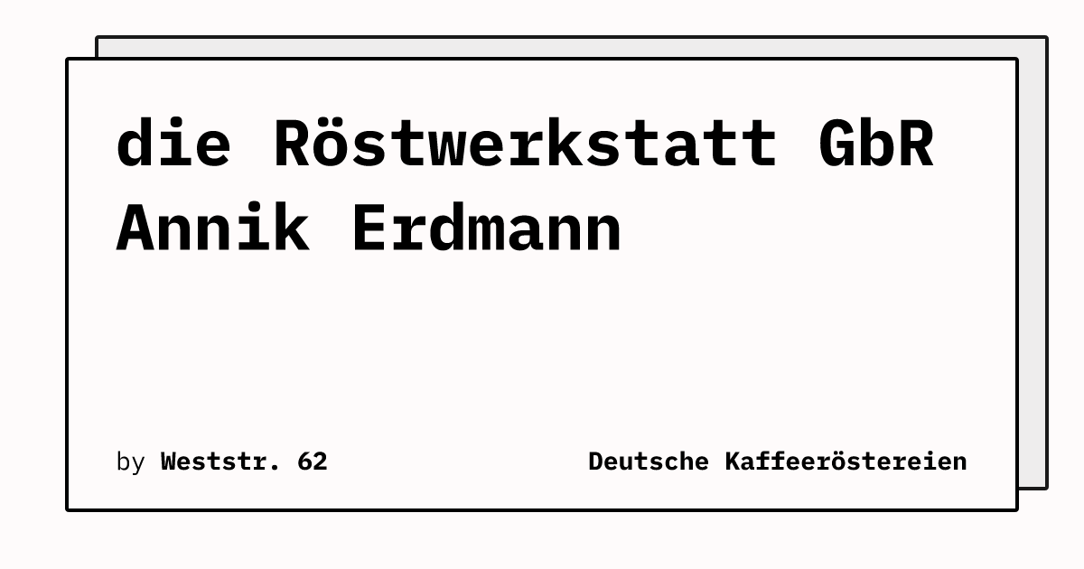 Bild von die Röstwerkstatt GbR Annik Erdmann