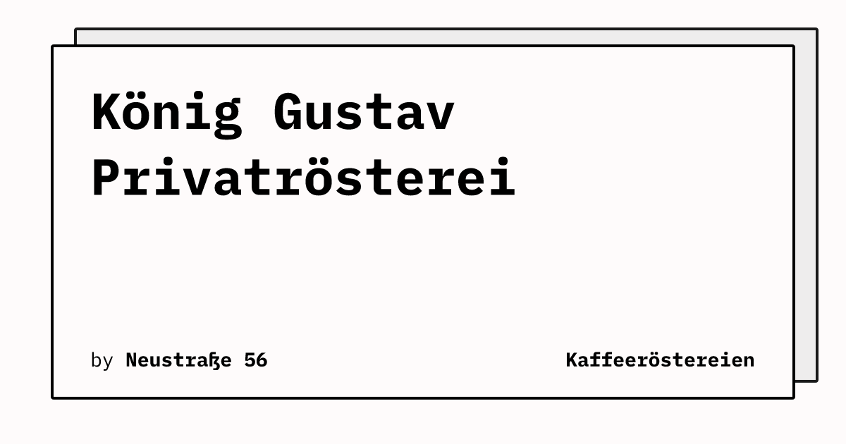 Bild von König Gustav Privatrösterei