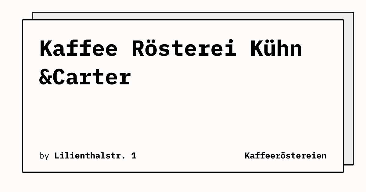 Bild von Kaffee Rösterei Kühn &Carter