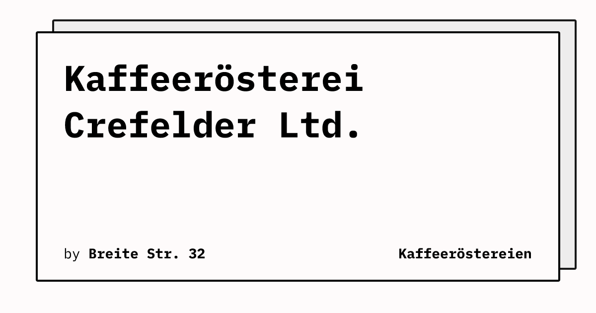 Bild von Kaffeerösterei Crefelder Ltd.