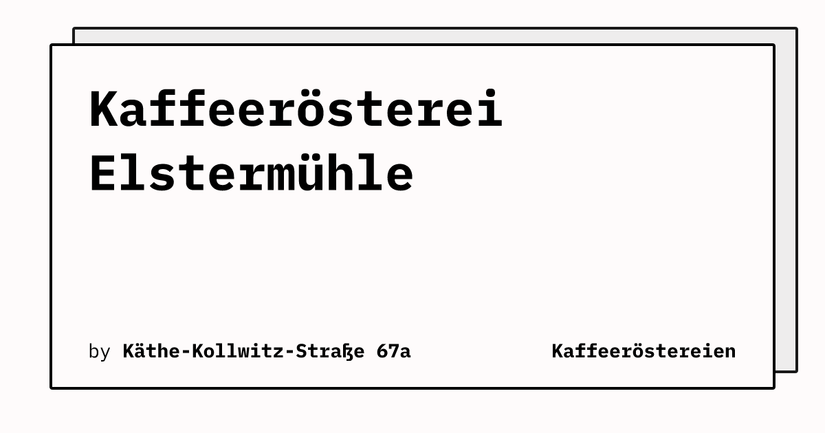 Bild von Kaffeerösterei Elstermühle