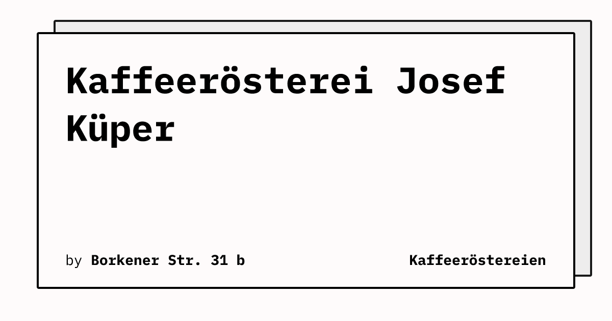 Bild von Kaffeerösterei Josef Küper