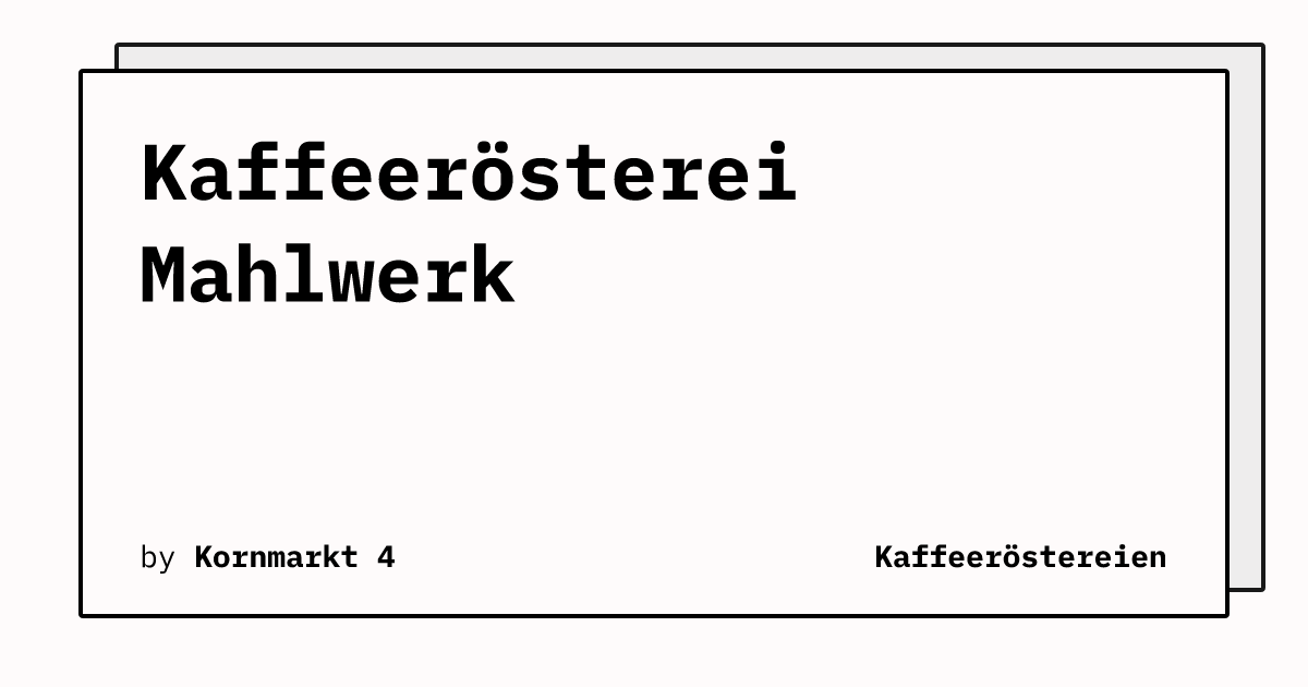 Bild von Kaffeerösterei Mahlwerk