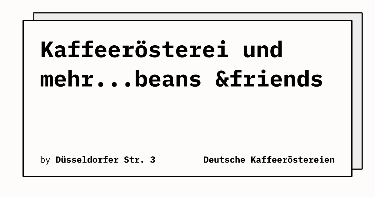 Bild von Kaffeerösterei und mehr...beans &friends
