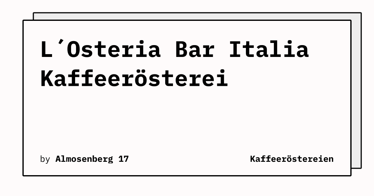 Bild von L´Osteria Bar Italia Kaffeerösterei