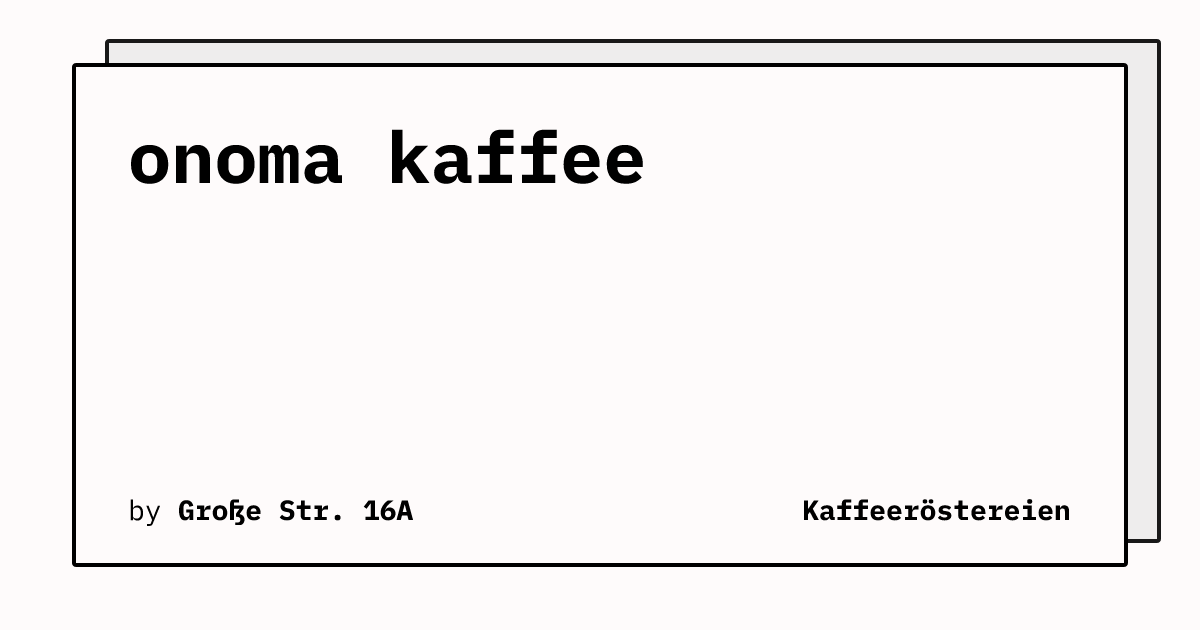 Bild von onoma kaffee