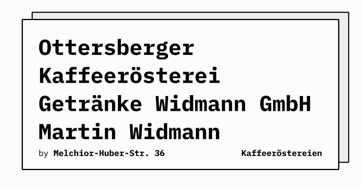 Bild von Ottersberger Kaffeerösterei Getränke Widmann GmbH Martin Widmann