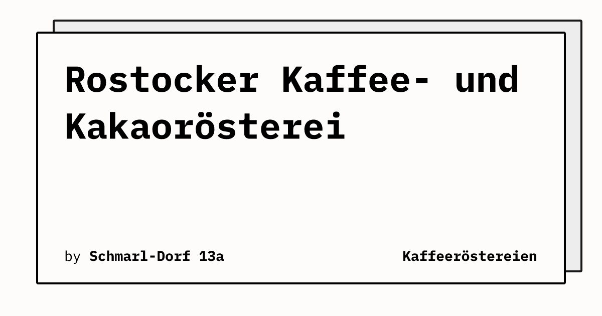 Bild von Rostocker Kaffee- und Kakaorösterei