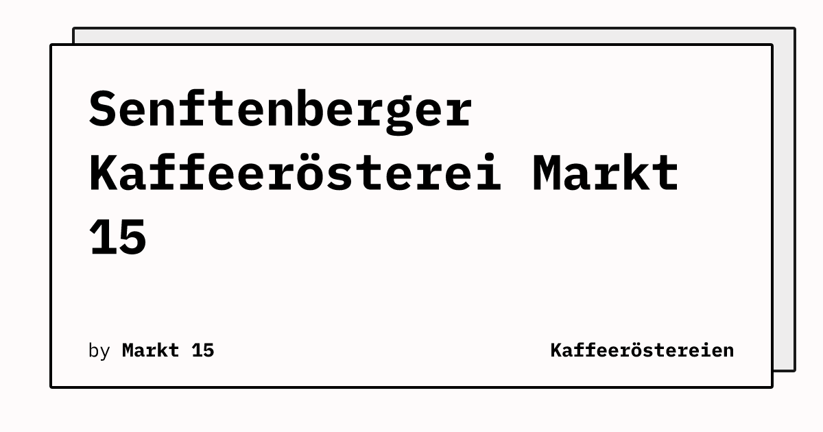 Bild von Senftenberger Kaffeerösterei Markt 15