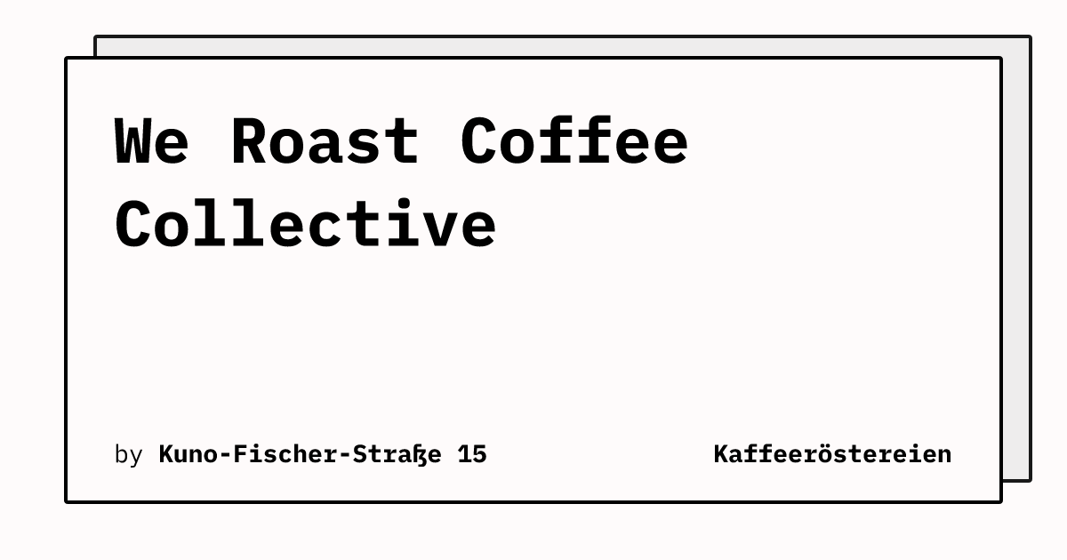 Bild von We Roast Coffee Collective