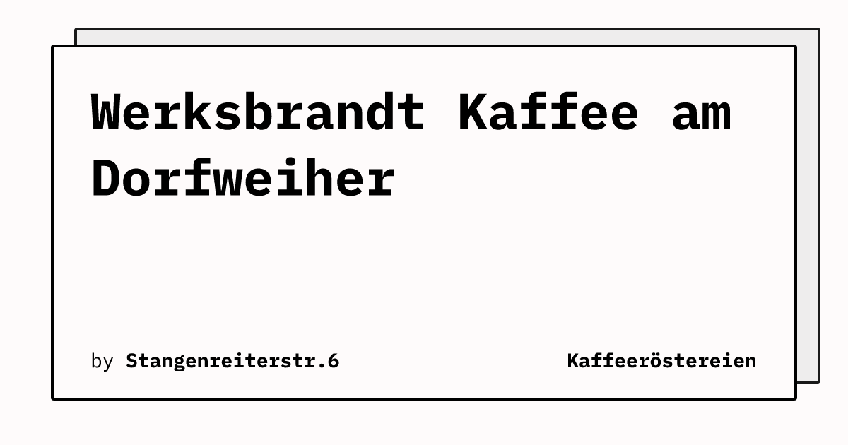 Bild von Werksbrandt Kaffee am Dorfweiher