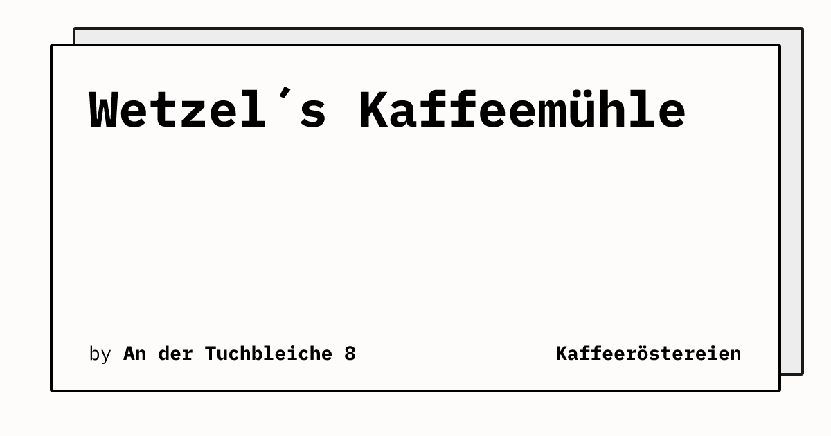 Bild von Wetzel´s Kaffeemühle