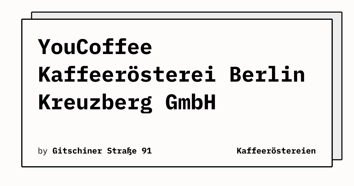 Bild von YouCoffee Kaffeerösterei Berlin Kreuzberg GmbH